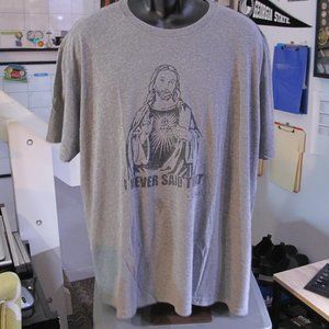 Mens Sized XXL "I Never Said That" - Jesus Graphic Tshirt